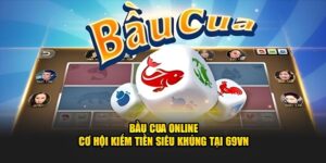 bầu cua online 69vn