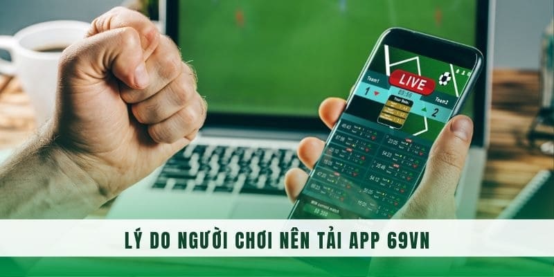 Lưu ý khi tải app 69VN