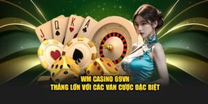 wm casino 69VN